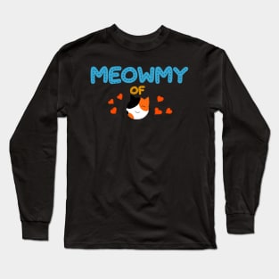 Meowmy of calico Long Sleeve T-Shirt